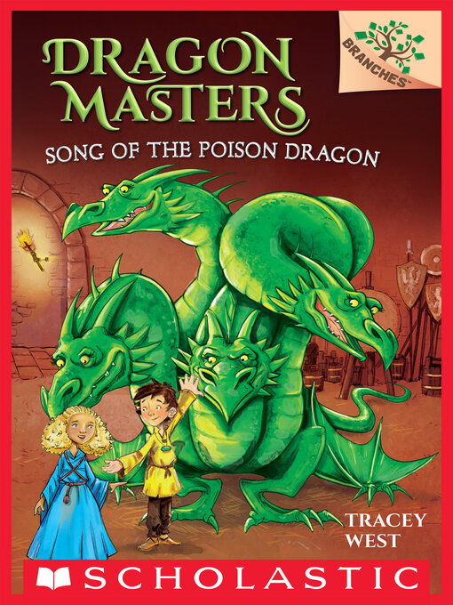 Tracey West创作的Song of the Poison Dragon作品的详细信息 - 可供借阅